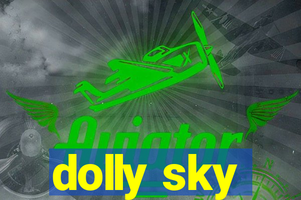 dolly sky