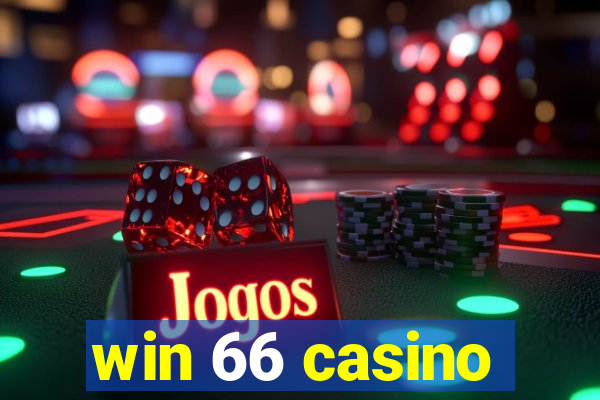 win 66 casino