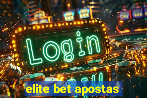elite bet apostas