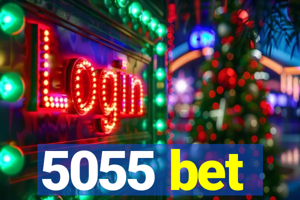 5055 bet