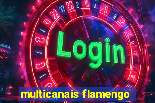 multicanais flamengo
