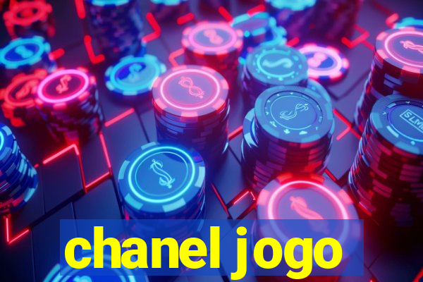 chanel jogo