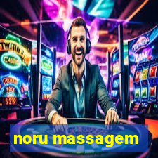 noru massagem