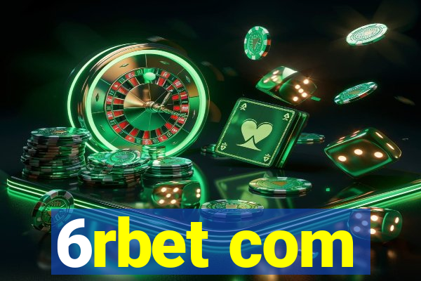 6rbet com