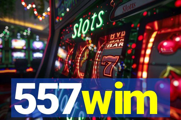 557wim
