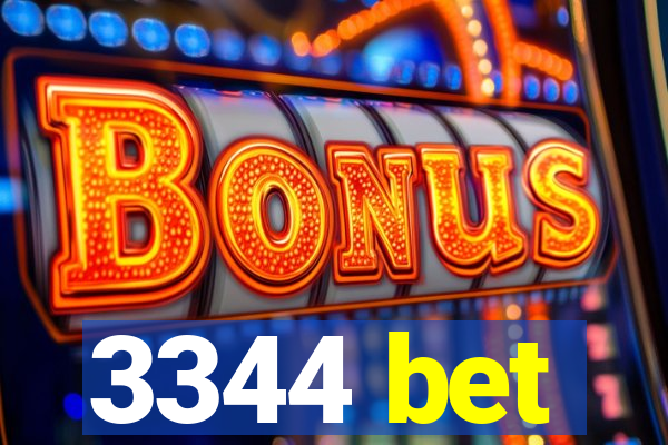 3344 bet