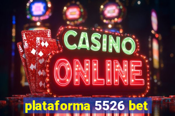 plataforma 5526 bet