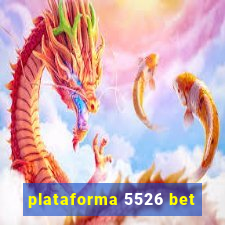 plataforma 5526 bet