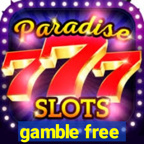 gamble free