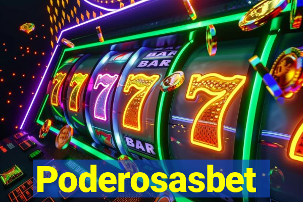 Poderosasbet