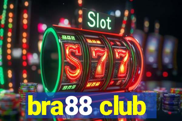 bra88 club