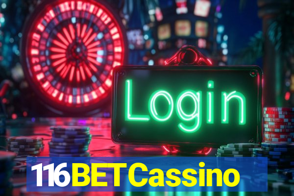 116BETCassino