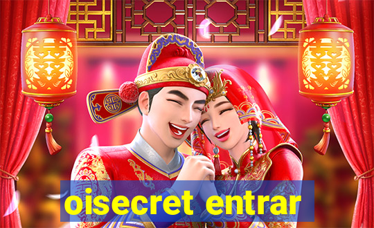oisecret entrar