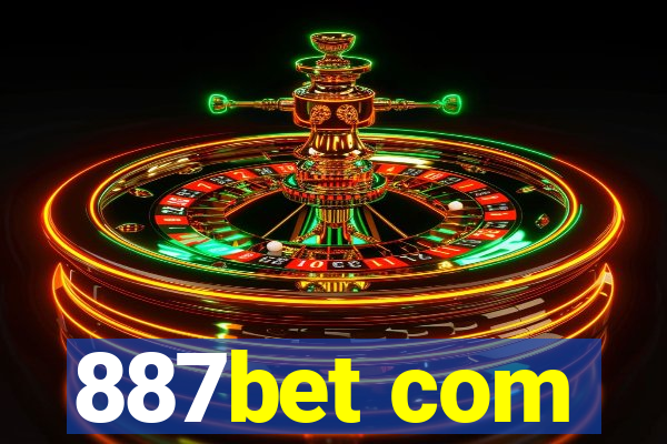 887bet com