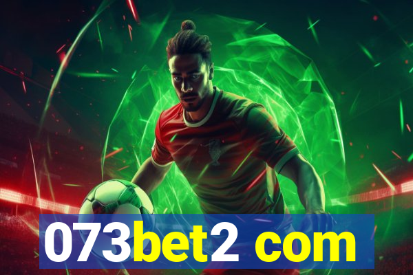 073bet2 com