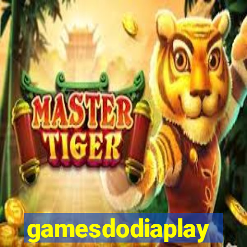 gamesdodiaplay