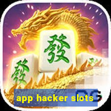 app hacker slots