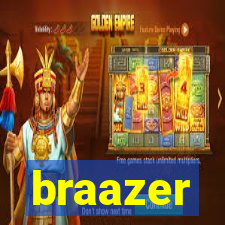 braazer