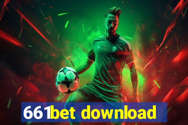 661bet download