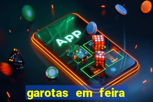 garotas em feira de santana
