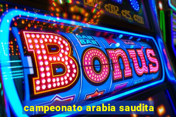 campeonato arabia saudita