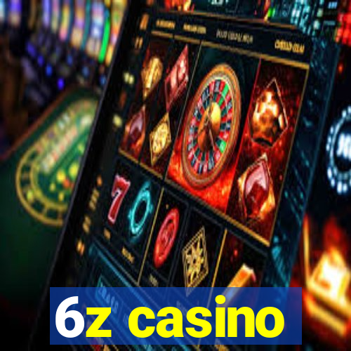 6z casino