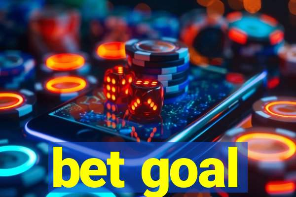 bet goal