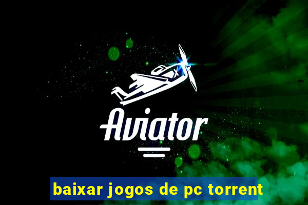 baixar jogos de pc torrent