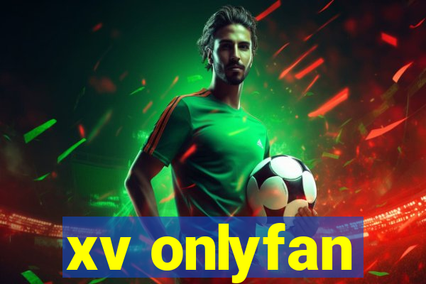 xv onlyfan