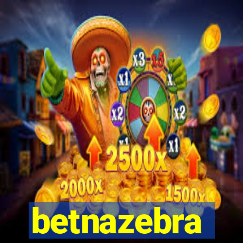 betnazebra