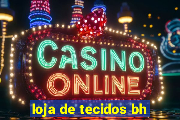 loja de tecidos bh
