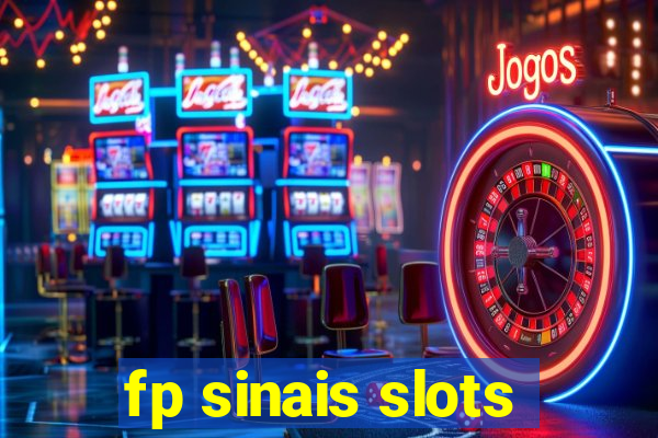 fp sinais slots