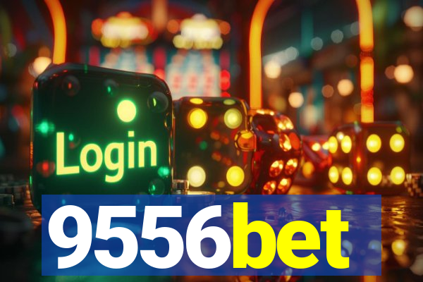 9556bet