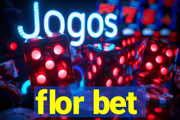 flor bet