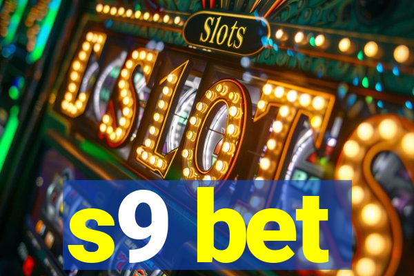 s9 bet