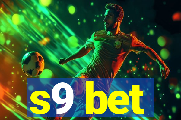 s9 bet