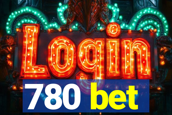 780 bet