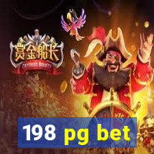 198 pg bet