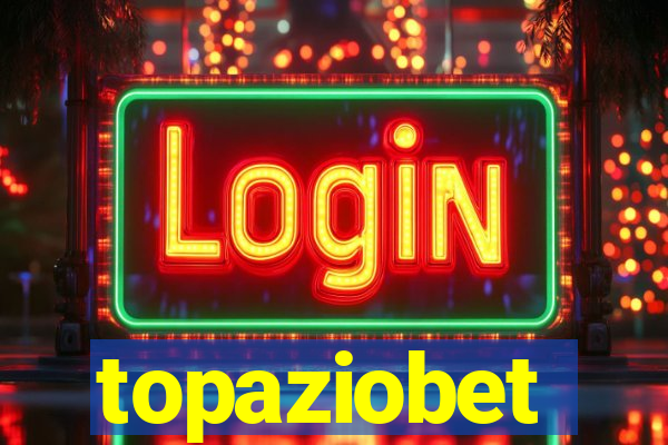 topaziobet