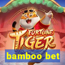 bamboo bet