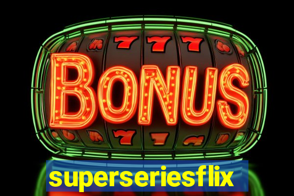 superseriesflix