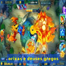 orixas e deuses gregos