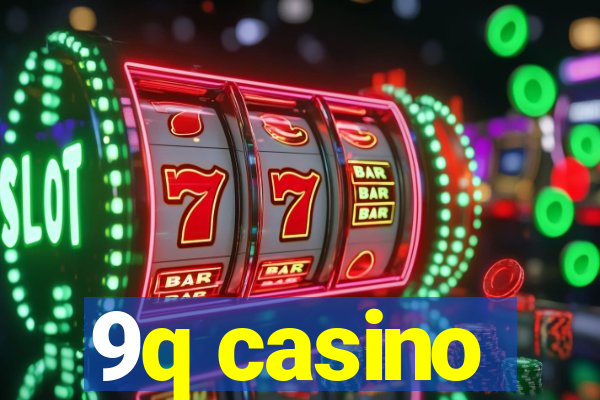 9q casino