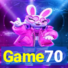 Game70