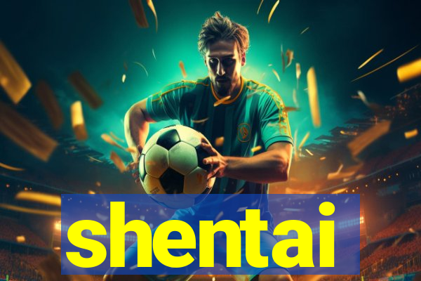 shentai