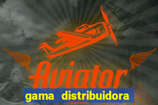 gama distribuidora pedido eletrônico