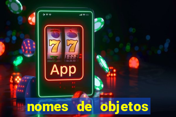 nomes de objetos de origem tupi guarani