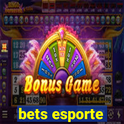 bets esporte