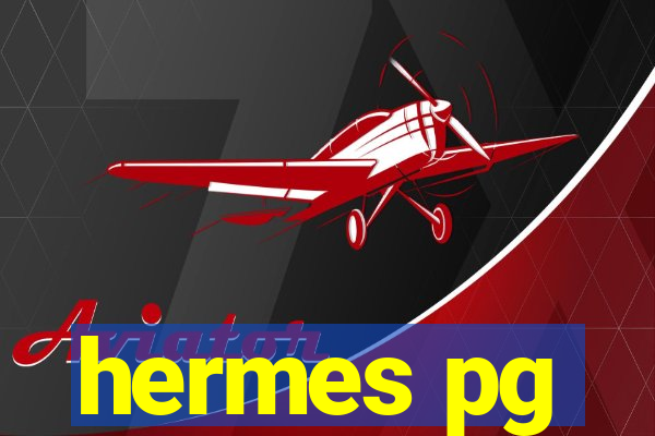hermes pg
