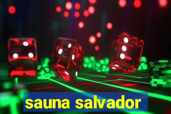 sauna salvador